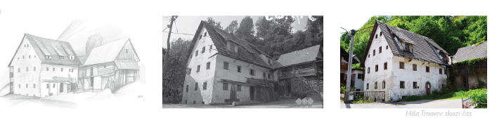 The Trnovec house through time.